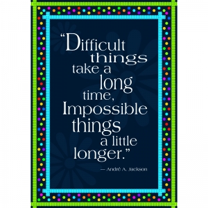 Impossible Things Take Longer Poster