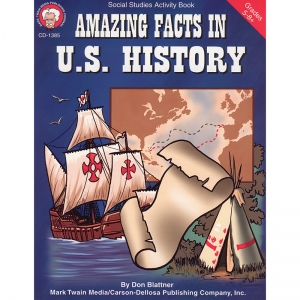 Amazing Facts in U.S. History Activity Book