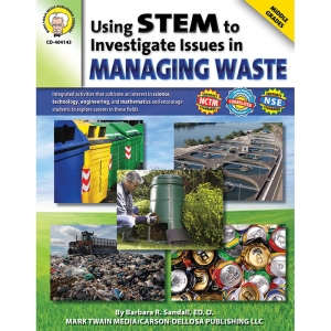 Using STEM to Investigate Issues in Managing Waste Resource Book