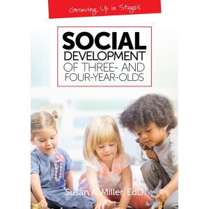 Growing Up in Stages: Social Development of Three- and Four-Year-Olds