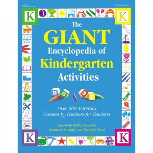 The GIANT Encyclopedia of Kindergarten Activities