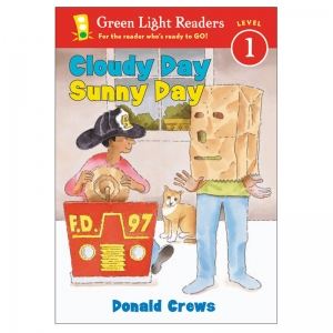 Green Light Readers: Cloudy Day Sunny Day, Level 1