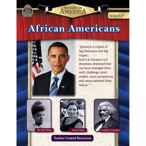 Spotlight On America African  Americans Gr 58