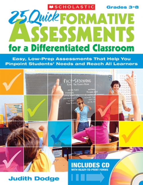 25 QUICK FORMATIVE ASSESSMENTS FOR  A DIFFERENTIATED CLASSROOM